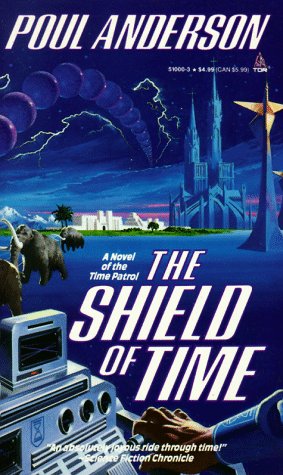 Imagen de archivo de The Shield of Time a la venta por Better World Books: West