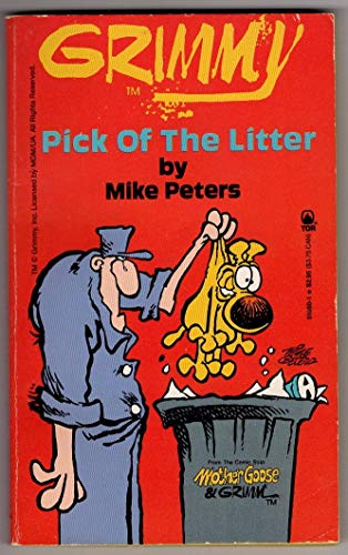 Imagen de archivo de Grimmy: Pick of the Litter (Mother Goose And Grimm) a la venta por Jenson Books Inc