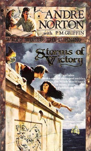 Storms of Victory: Witch World: The Turning (9780812511093) by Norton, Andre; Griffin, P. M.