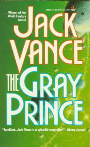 9780812511338: The Gray Prince