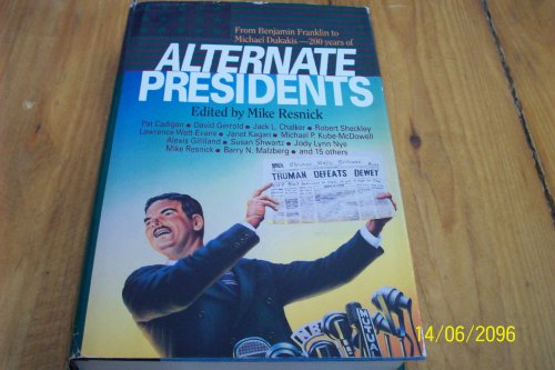 Imagen de archivo de Alternate Presidents a la venta por BooksRun
