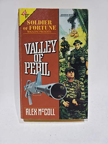 Beispielbild fr Soldier of Fortune: Valley of Peril zum Verkauf von Jenson Books Inc