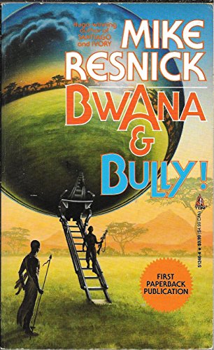 Beispielbild fr Bwana & Bully zum Verkauf von Wonder Book