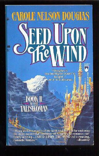 Beispielbild fr Seed upon the Wind (The Taliswoman) zum Verkauf von Wonder Book