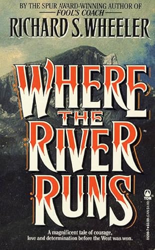 Beispielbild fr Where the River Runs zum Verkauf von Better World Books