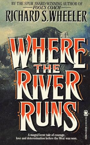 Stock image for Where the River Runs for sale by Better World Books
