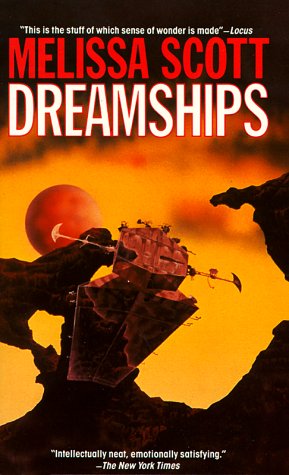 Dreamships (9780812513028) by Scott, Melissa