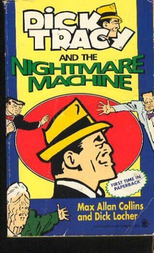 Stock image for Dick Tracy and the Nightmare Machine for sale by Wally's Books