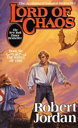 9780812513752: Lord of Chaos: Book Six of 'the Wheel of Time': 6/12