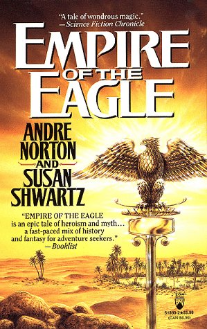 Beispielbild fr Empire of the Eagle zum Verkauf von Better World Books