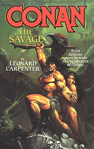 Imagen de archivo de Conan: The Savage a la venta por HPB-Emerald