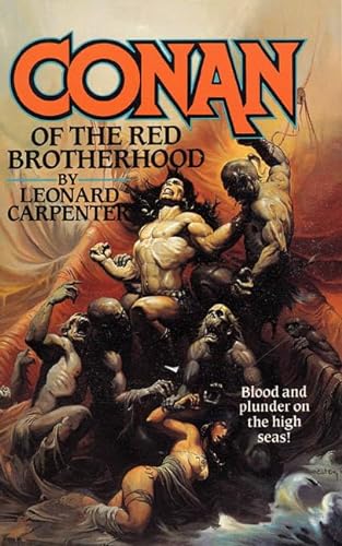 Imagen de archivo de Conan of the Red Brotherhood (Conan the Barbarian) a la venta por Half Price Books Inc.