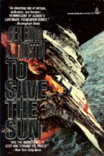 Imagen de archivo de To Save The Sun a la venta por Thomas F. Pesce'