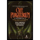 Stock image for CAFE PURGATORIUM for sale by Mirror Image Book