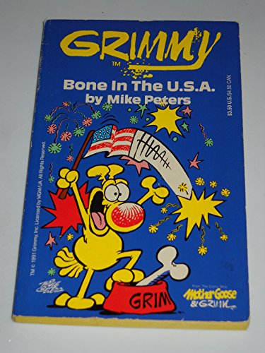 Beispielbild für Grimmy: Bone In The U.S.A. (Mother Goose And Grimm) zum Verkauf von SecondSale