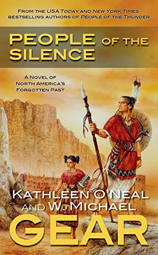 Stock image for People of the Silence: A Novel of the Anasazi (The First North Americans series, Book 8) for sale by SecondSale