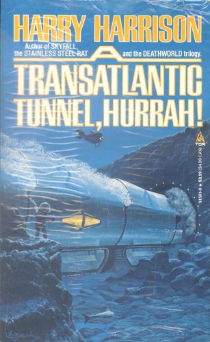 Stock image for A Transatlantic Tunnel, Hurrah! for sale by BooksRun