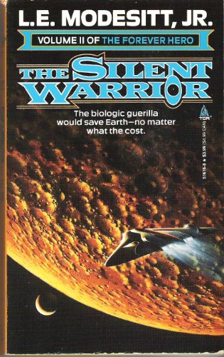 Stock image for The Silent Warrior: The Forever Hero, Volume 2 for sale by Jenson Books Inc