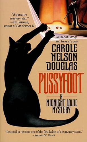 9780812516838: Pussyfoot (Midnight Louie Mystery)