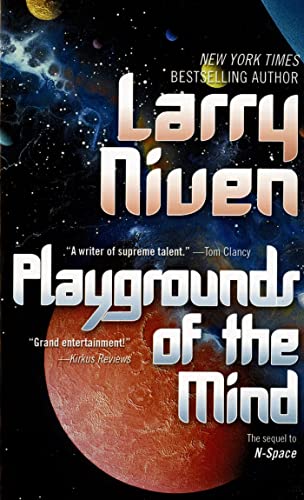 Beispielbild fr Playgrounds of the Mind: The Sequel to N-Space zum Verkauf von SecondSale