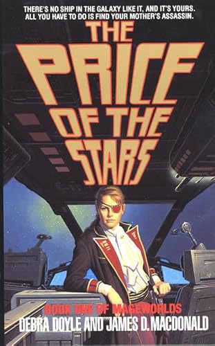 Imagen de archivo de The Price of the Stars: Book One of Mageworlds a la venta por Ravin Books