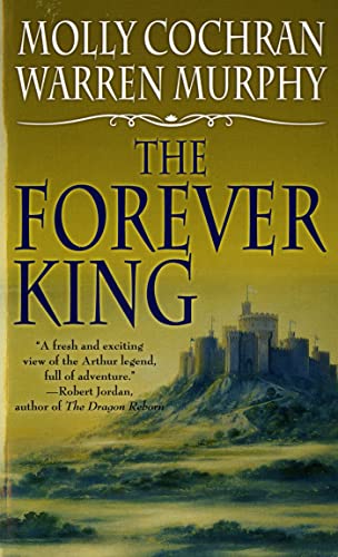 9780812517163: The Forever King (Forever King Trilogy)