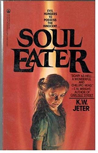Soul Eater: Valorous (9780812520057) by K. W. Jeter