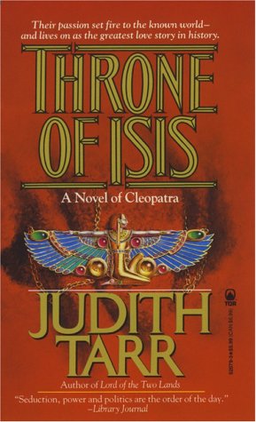 Throne of Isis, a Novel of Cleopatra