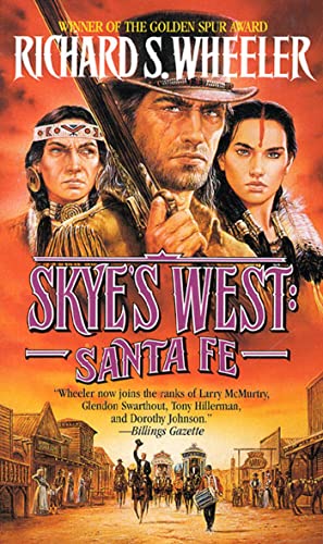 Beispielbild fr Santa Fe: A Skye's West Novel zum Verkauf von SecondSale