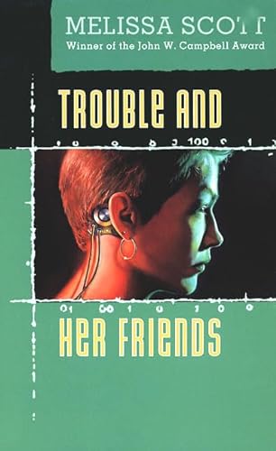 9780812522136: Trouble and Her Friends