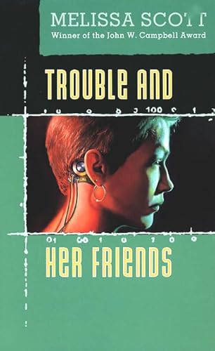 9780812522136: Trouble and Her Friends