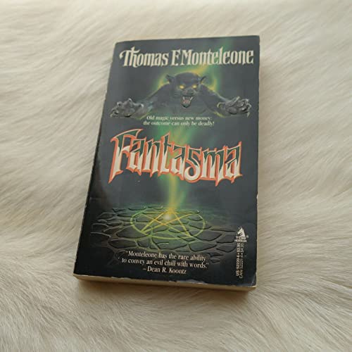 Fantasma (9780812522204) by Monteleone, Thomas F.