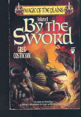 9780812522686: By the Sword: Vol 1