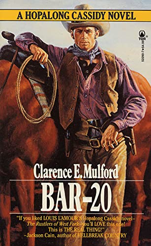 Imagen de archivo de Bar-20: A Hopalong Cassidy Novel a la venta por Wonder Book