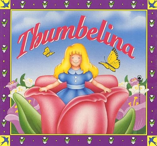 Beispielbild fr Thumbelina zum Verkauf von Wonder Book