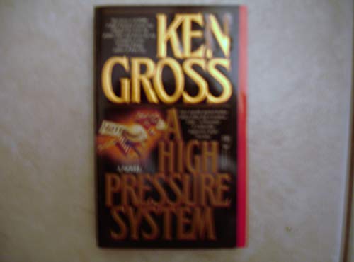 9780812523638: A High Pressure System