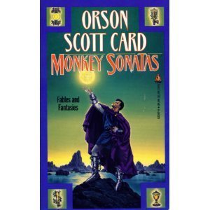 Monkey Sonatas (Maps in a Mirror) (9780812523676) by Card, Orson Scott