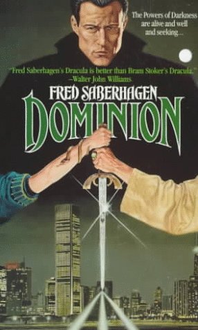 Beispielbild fr Dominion (The Dracula Series) zum Verkauf von SecondSale