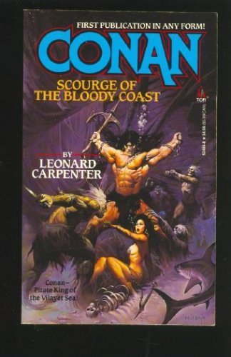 Beispielbild fr Conan - Scourge of the Bloody Coast (Conan Novels (Tor Books)) zum Verkauf von Noble Knight Games