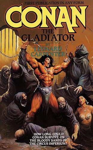9780812524925: Conan the Gladiator