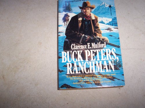Stock image for Buck Peters, Ranchman (Bar-20) for sale by Wonder Book