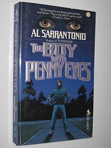 The Boy with Penny Eyes (9780812525601) by Sarrantonio, Al