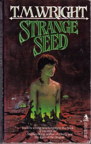 Strange Seed (9780812527629) by Wright, T. M.