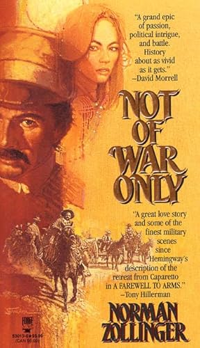 Imagen de archivo de Not of War Only a la venta por Better World Books: West