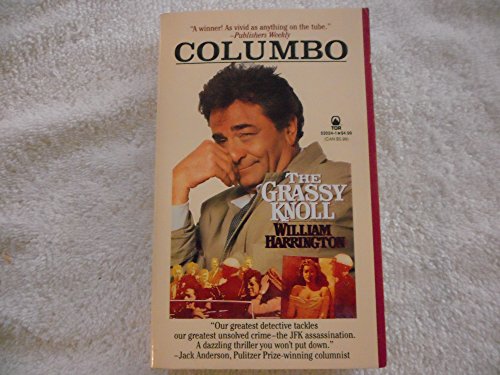 Imagen de archivo de The Grassy Knoll (Columbo) a la venta por Half Price Books Inc.