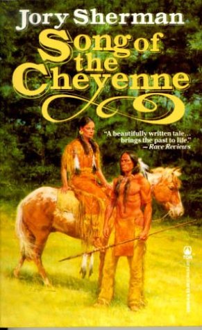 Stock image for Song of the Cheyenne for sale by Goodwill of Colorado