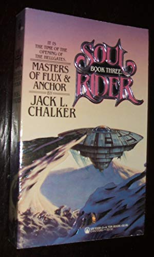 Imagen de archivo de Masters of Flux & Anchor: Soul Rider Book Three a la venta por OddReads