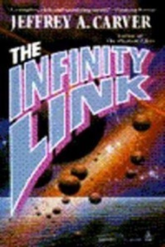 Beispielbild fr The Infinity Link zum Verkauf von Better World Books: West