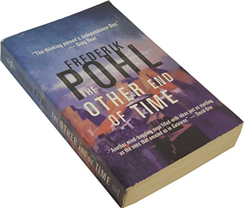 Stock image for The Other End of Time for sale by Better World Books: West