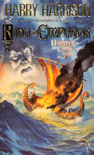 Imagen de archivo de King and Emperor. The Hammer And The Cross Book 3 a la venta por Boomer's Books
